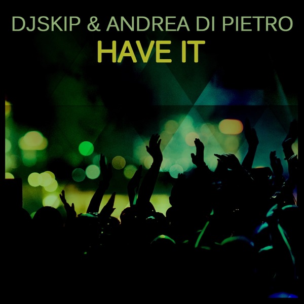 Have It - Single
