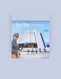 Ascolta César Hidalgo, guarda video musicali, leggi la biografia, vedi le date del tour & altro!