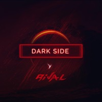 Dark Side - Single - Rival