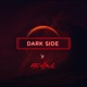 Dark Side Single