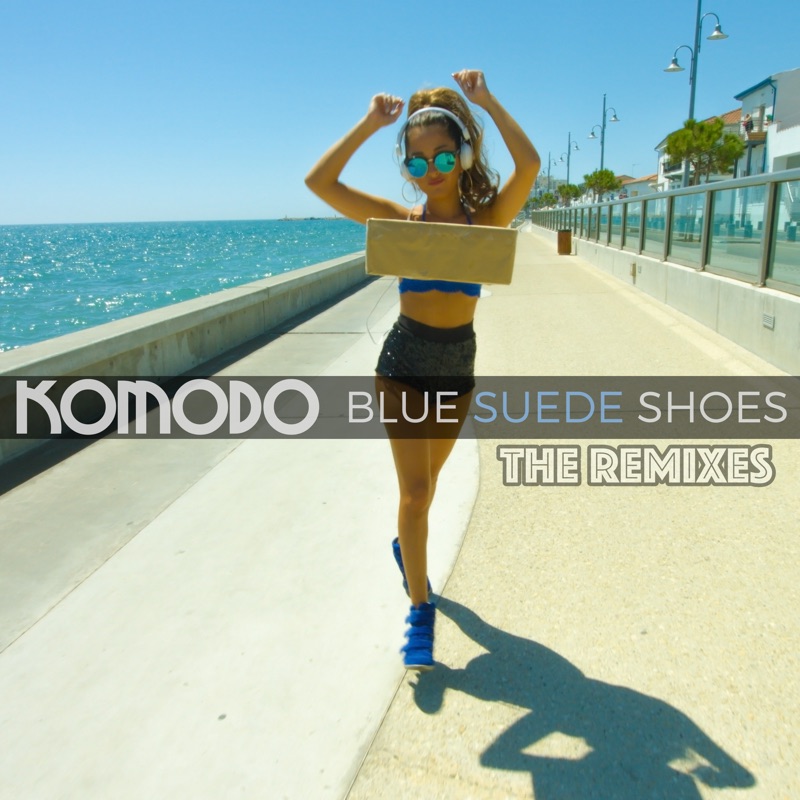 Blue Suede Shoes (Johnny Black Radio Remix) - Komodo: Song Lyrics ...