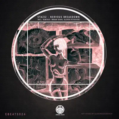 Listen to Nervous Breakdown - Single by Imran Khan, Oliver Petkovski & Staziz