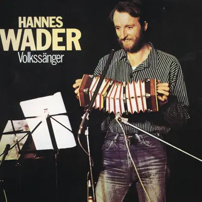 Volkssänger - Hannes Wader