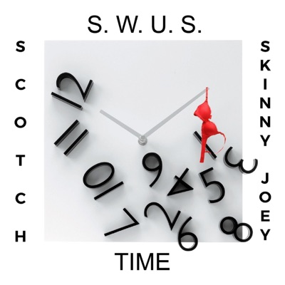 Time (feat. Scotch & Skinny Joey) - Single