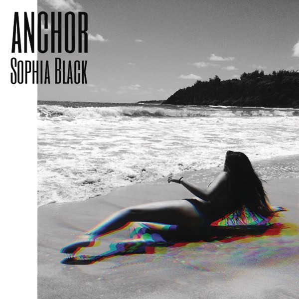 Anchor - Single - Sophia Black