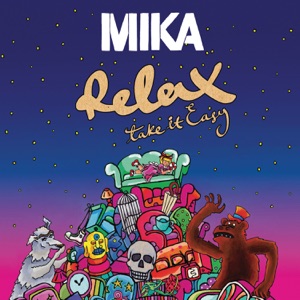 Relax, Take It Easy - Single