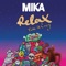 Relax, Take It Easy (Radio Edit) artwork