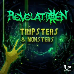 Tripsters & Monsters - Single - Revelation Tripsters & Monsters - Single - Revelation