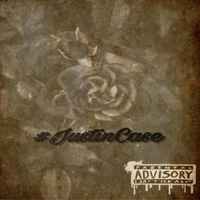 #JustinCase