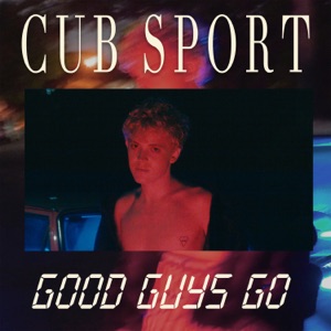 Good Guys Go - Single
