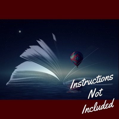 Instructions Not Included
