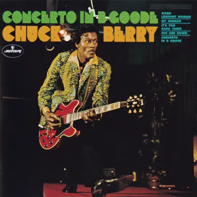 Concerto in B. Goode - Chuck Berry