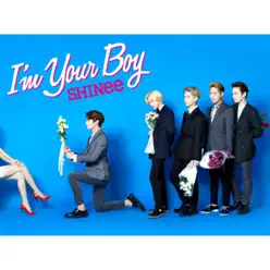 I'm Your Boy - SHINee