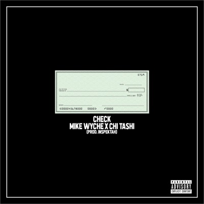 Check (feat. Mike Wyche) - Single