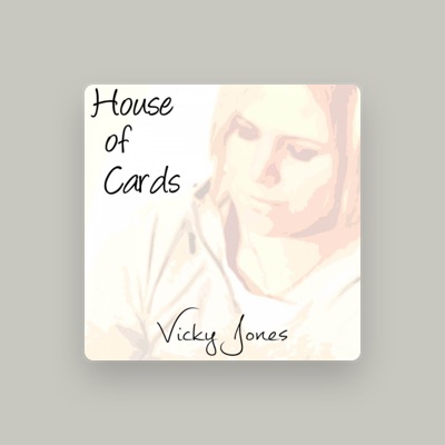 Listen to Vicky Jones, watch music videos, read bio, see tour dates & more!