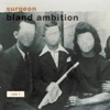 Bland Ambition - EP, 2016