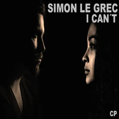 Listen to I Can't by Simon Le Grec