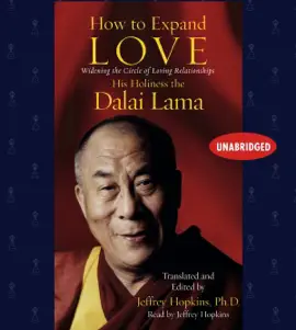 How to Expand Love (Unabridged)