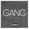 Gang (feat. Die) - Single