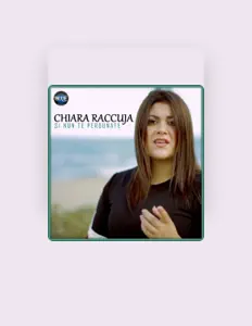 Ouça Chiara Raccuja, assista a videoclipes, leia a biografia, veja as datas das turnês e mais!