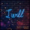 I Will (feat. Eves Karydas) [VIP Mix] - Alex Adair lyrics
