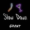 Slow Down - Single artwork