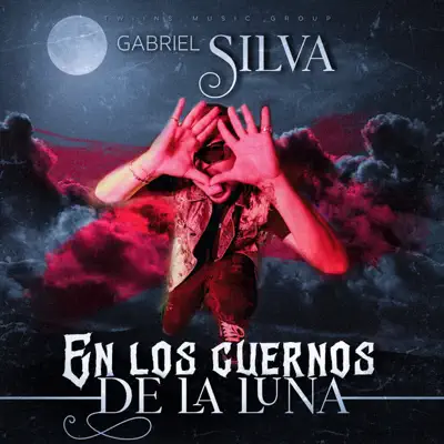 En Los Cuernos De La Luna - Single - Gabriel Silva