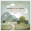 Hidden in My Heart, Vol. 2: A Lullaby Journey Through Scripture - Scripture Lullabies