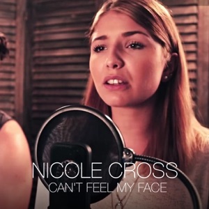 Can't Feel My Face - Single