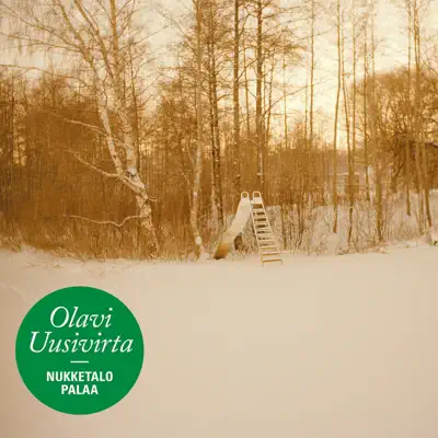 Nukketalo palaa - Single - Olavi Uusivirta