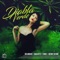 Diabla Verde (feat. Machito, Endo & Benny Benni) - Delirious lyrics