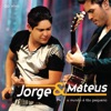 Jorge & Mateus & Jorge - Voa Beija-Flor