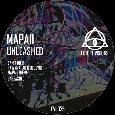 Ascolta 'Unleashed - EP' di Mapaii