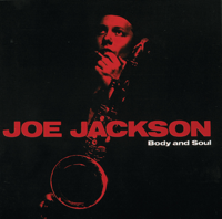 Joe Jackson - Body and Soul artwork