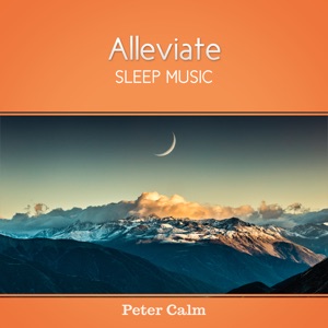 Alleviate (Sleep Music)