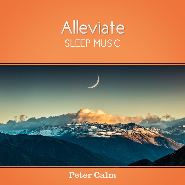 Alleviate (Sleep Music)