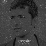 Grégoire - Rue des étoiles