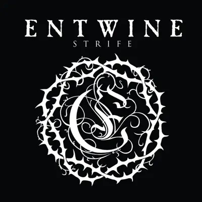 The Strife - Single - Entwine