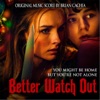 Better Watch Out (Original Score) artwork