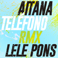 Aitana & Lele Pons - TELÉFONO (Remix) artwork