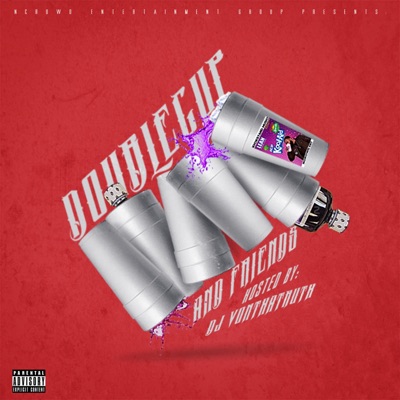 DoubleCup and Friends - EP