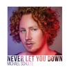 Never Let You Down - Single