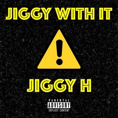 Jiggy With It - Single