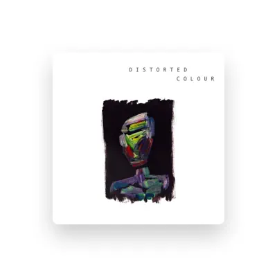 Listen to Distorted Colour, watch music videos, read bio, see tour dates & more!