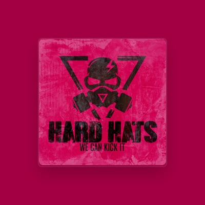 Listen to Hard Hats, watch music videos, read bio, see tour dates & more!