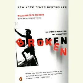Broken: My Story of Addiction and Redemption (Unabridged)