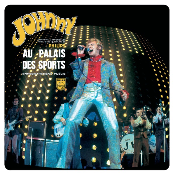 Palais des Sports 67 (Live) - Johnny Hallyday