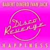Babert, Dinero & Ivan Jack - Happiness