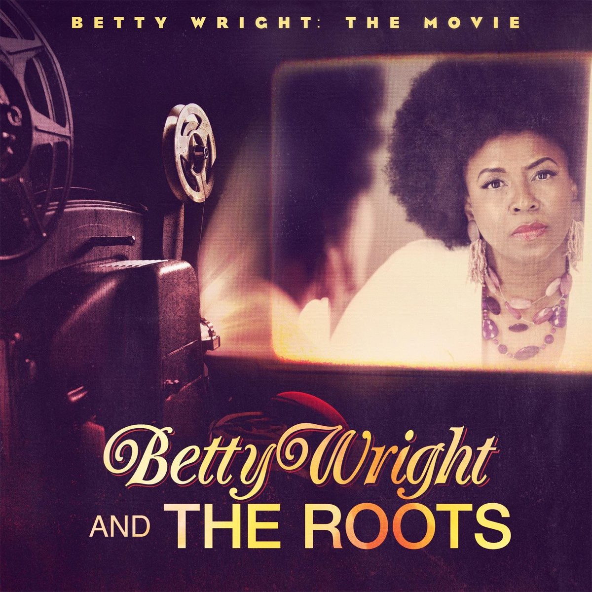 ‎Betty Wright: The Movie - Album by The Roots & Betty Wright - Apple Music