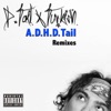 A.D.H.D.Tail (Remixes) - EP